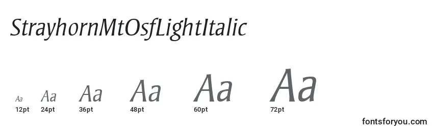 Größen der Schriftart StrayhornMtOsfLightItalic
