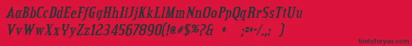 credit valley bold italic-Schriftart – Schwarze Schriften auf rotem Hintergrund