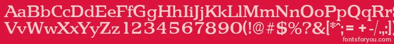 PenthouseserialMediumRegular Font – Pink Fonts on Red Background