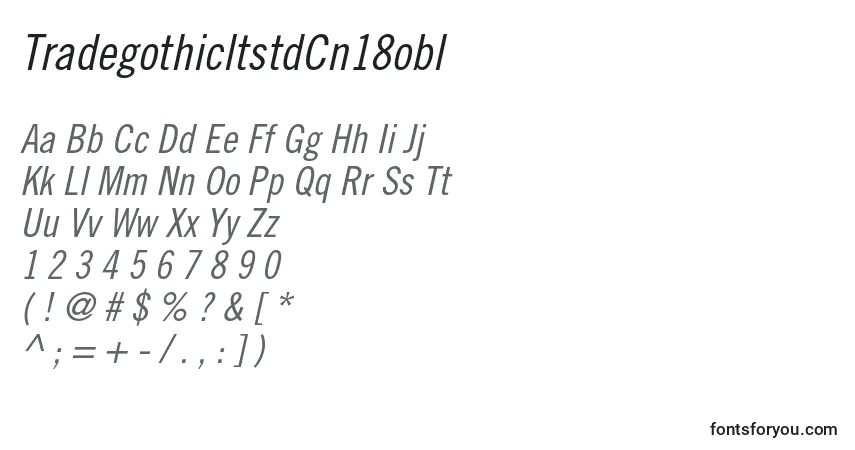 Schriftart TradegothicltstdCn18obl – Alphabet, Zahlen, spezielle Symbole