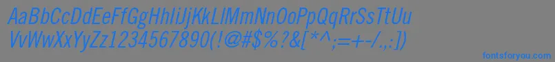 TradegothicltstdCn18obl Font – Blue Fonts on Gray Background