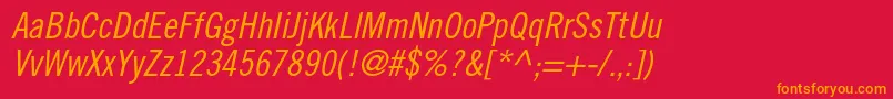 TradegothicltstdCn18obl Font – Orange Fonts on Red Background