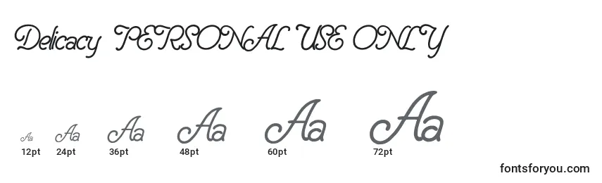 Delicacy  PERSONAL USE ONLY Font Sizes