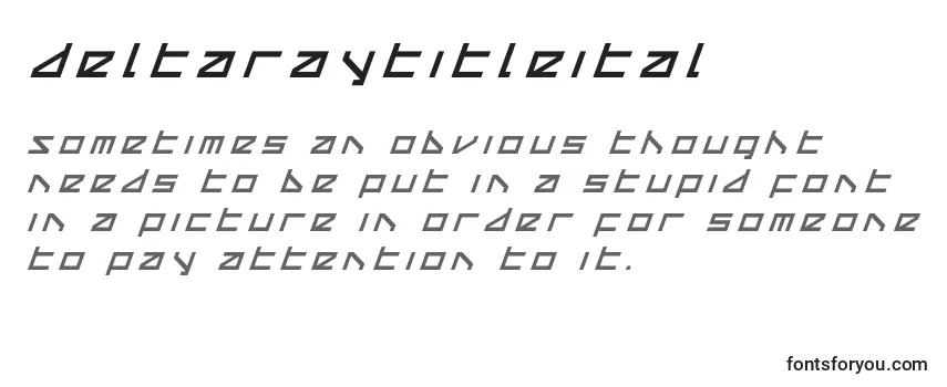 Обзор шрифта Deltaraytitleital
