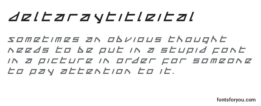 Deltaraytitleital (124916) フォントのレビュー