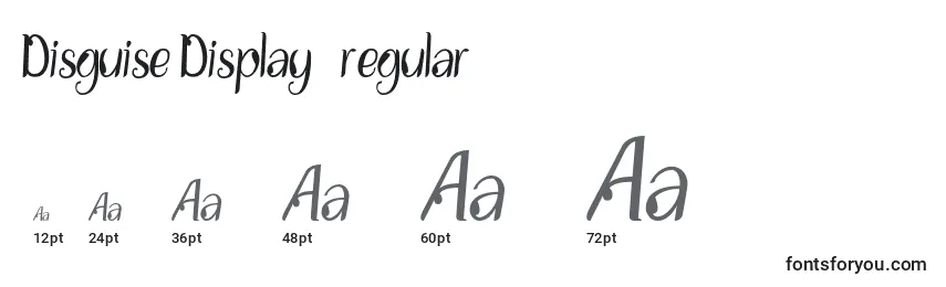 Disguise Display   regular Font Sizes