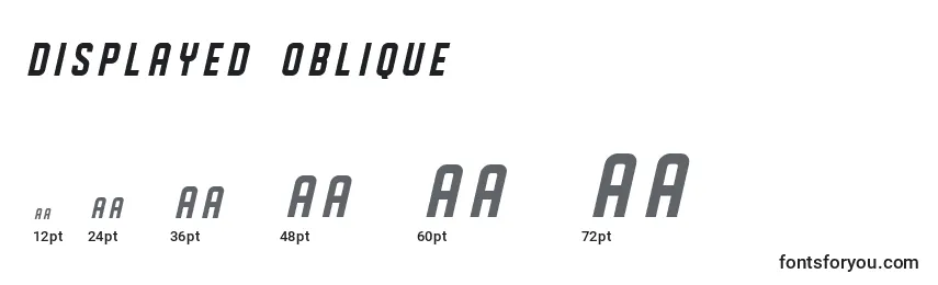 DISPLAYED Oblique (125210) Font Sizes