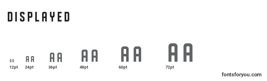 DISPLAYED Font Sizes