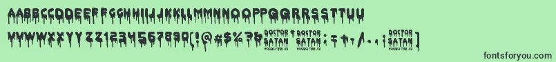 Doctor Satan-Schriftart – Schwarze Schriften auf grünem Hintergrund