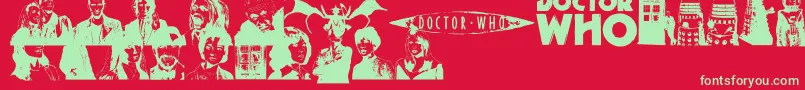 DOCWHO Font – Green Fonts on Red Background