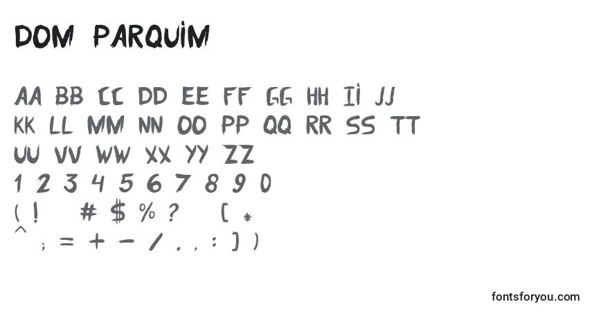 Schriftart Dom parquim – Alphabet, Zahlen, spezielle Symbole