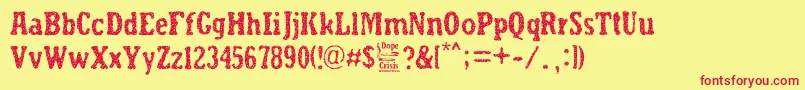 Dope Crisis Font – Red Fonts on Yellow Background