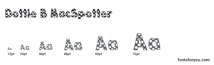 Dottie B MacSpotter Font Sizes
