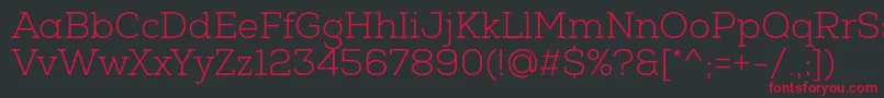 NexaSlabLight Font – Red Fonts on Black Background