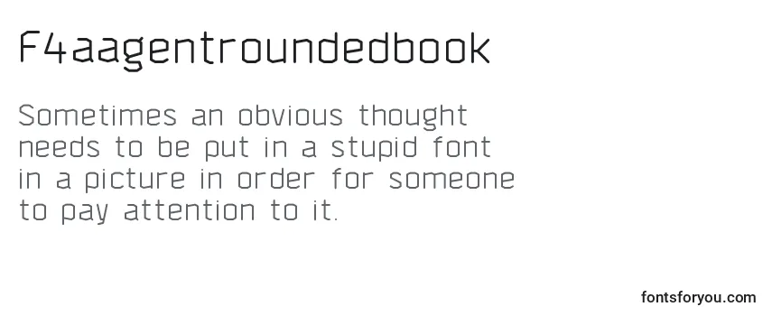F4aagentroundedbook Font