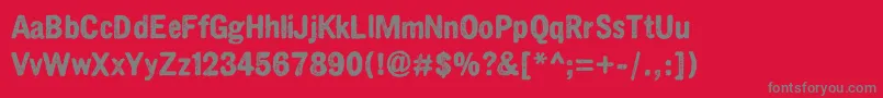 CrnagorszkijBuddahOrkesztar Font – Gray Fonts on Red Background