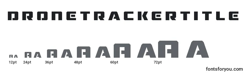 Dronetrackertitle (125547) Font Sizes