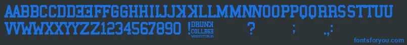 Drunk College Font – Blue Fonts on Black Background