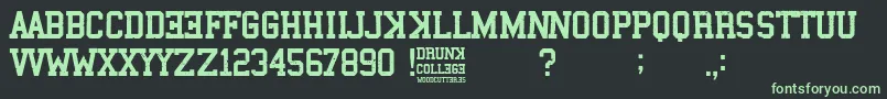 Drunk College Font – Green Fonts on Black Background