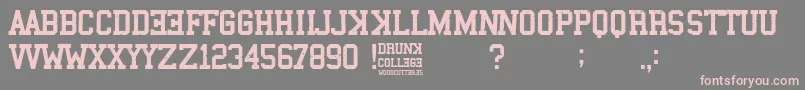 Шрифт Drunk College – розовые шрифты на сером фоне