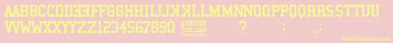 Drunk College-Schriftart – Gelbe Schriften auf rosa Hintergrund