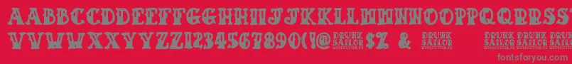 Lisätietoja Drunk Sailor-fontista Drunk Sailor-fontti – harmaat kirjasimet punaisella taustalla