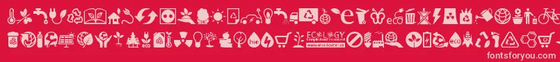 Ecology Font – Pink Fonts on Red Background