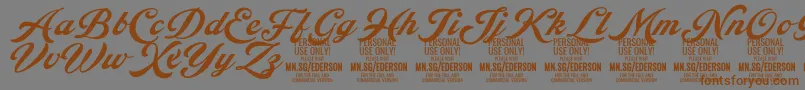 Ederson PERSONAL USE ONLY-Schriftart – Braune Schriften auf grauem Hintergrund