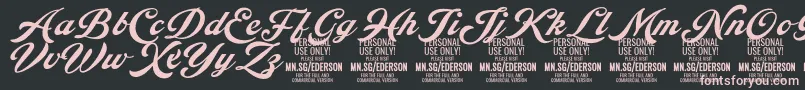 Ederson PERSONAL USE ONLY Font – Pink Fonts on Black Background