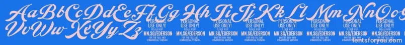 Ederson PERSONAL USE ONLY-Schriftart – Rosa Schriften auf blauem Hintergrund