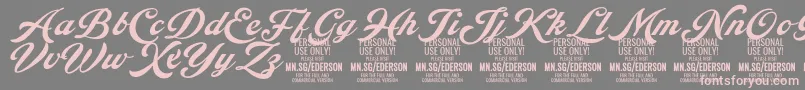 Ederson PERSONAL USE ONLY Font – Pink Fonts on Gray Background