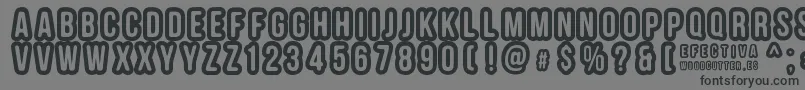 EFECTIVA Font – Black Fonts on Gray Background
