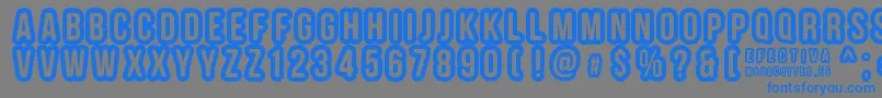 EFECTIVA Font – Blue Fonts on Gray Background