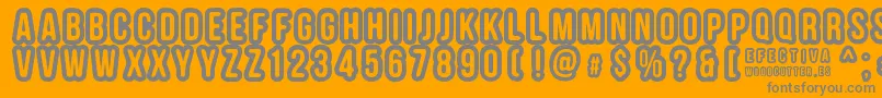 EFECTIVA Font – Gray Fonts on Orange Background