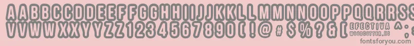 EFECTIVA Font – Gray Fonts on Pink Background