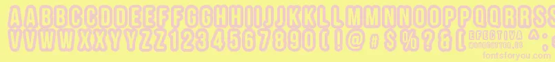 EFECTIVA Font – Pink Fonts on Yellow Background