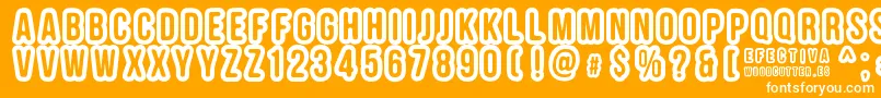 EFECTIVA Font – White Fonts on Orange Background