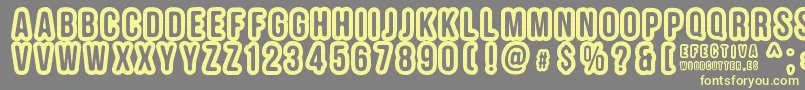 EFECTIVA Font – Yellow Fonts on Gray Background