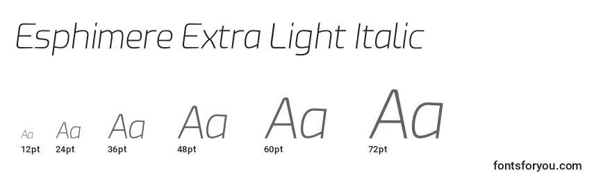 Tamaños de fuente Esphimere Extra Light Italic
