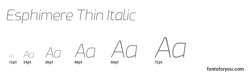Größen der Schriftart Esphimere Thin Italic