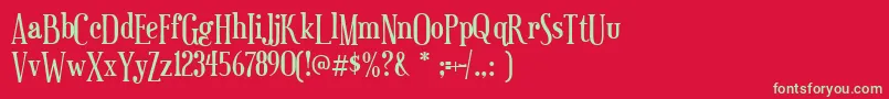 euphorigenic-Schriftart – Grüne Schriften auf rotem Hintergrund