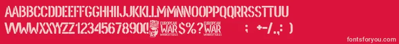 European War Font – Pink Fonts on Red Background