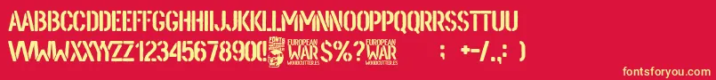 Fonte European War – fontes amarelas em um fundo vermelho