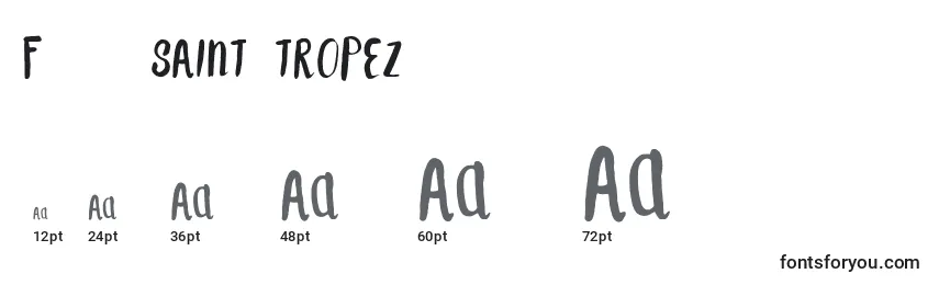 Größen der Schriftart F    SAINT TROPEZ