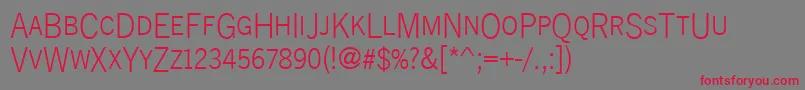 Newsgotdcdlig Font – Red Fonts on Gray Background