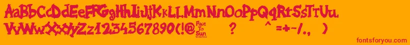 Face to Sun-Schriftart – Rote Schriften auf orangefarbenem Hintergrund