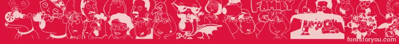 FAMILY GUY GIGGITY Font – Pink Fonts on Red Background