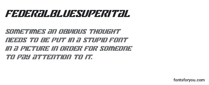 Review of the Federalbluesuperital Font