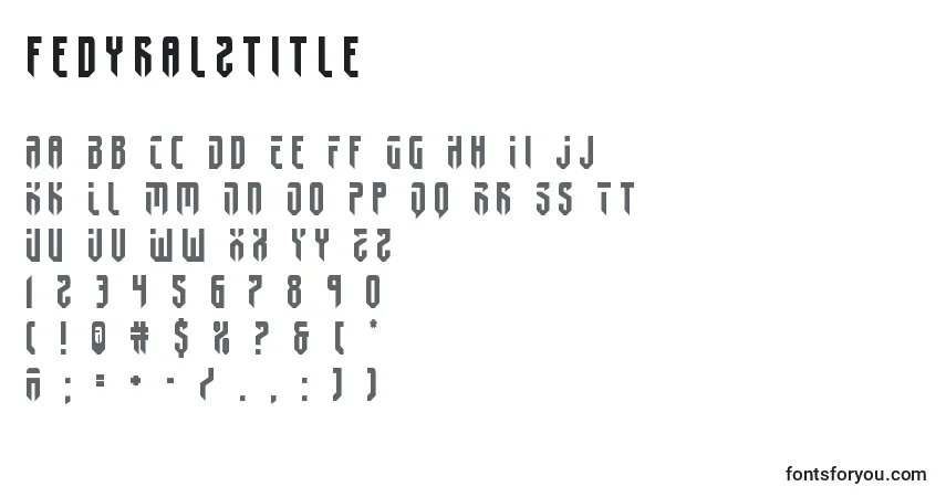 Schriftart Fedyral2title – Alphabet, Zahlen, spezielle Symbole