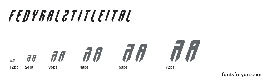 Размеры шрифта Fedyral2titleital